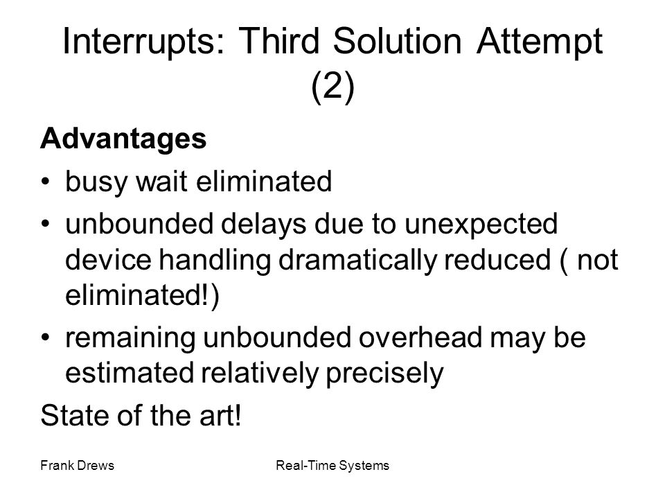 Interrupts: Third Solution Attempt (2)