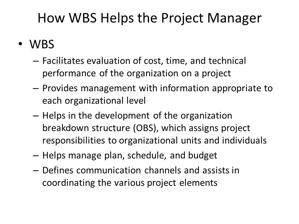 How WBS Helps the Project Manager