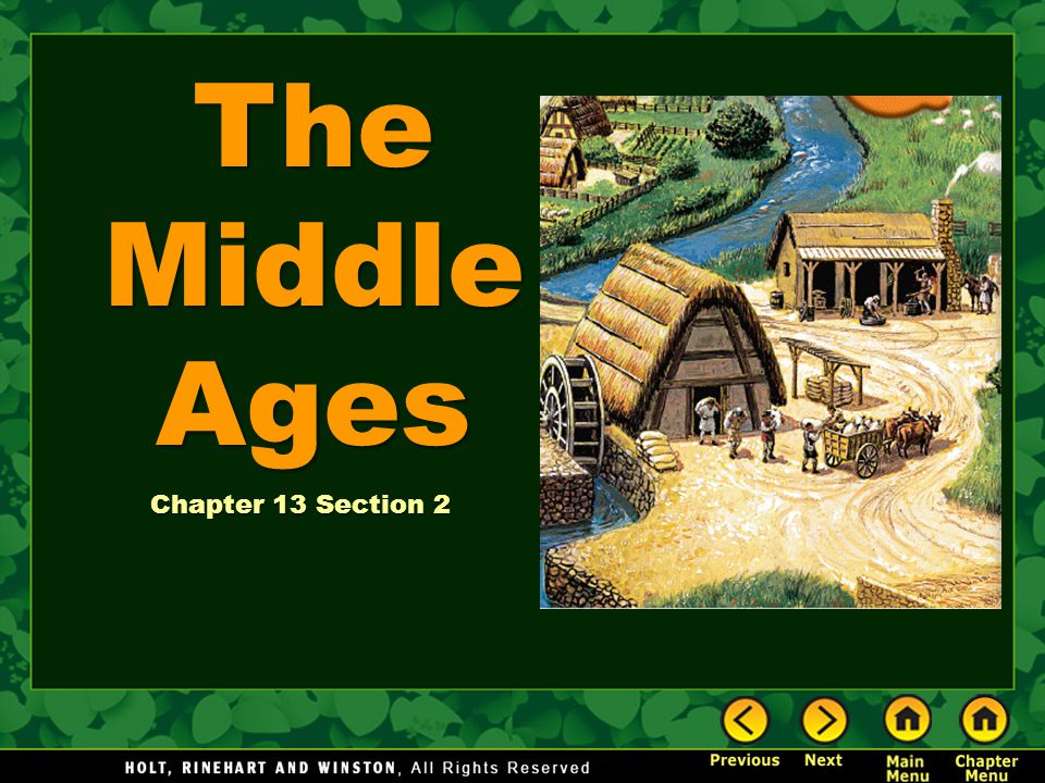 The Middle Ages Chapter 13 Section 2