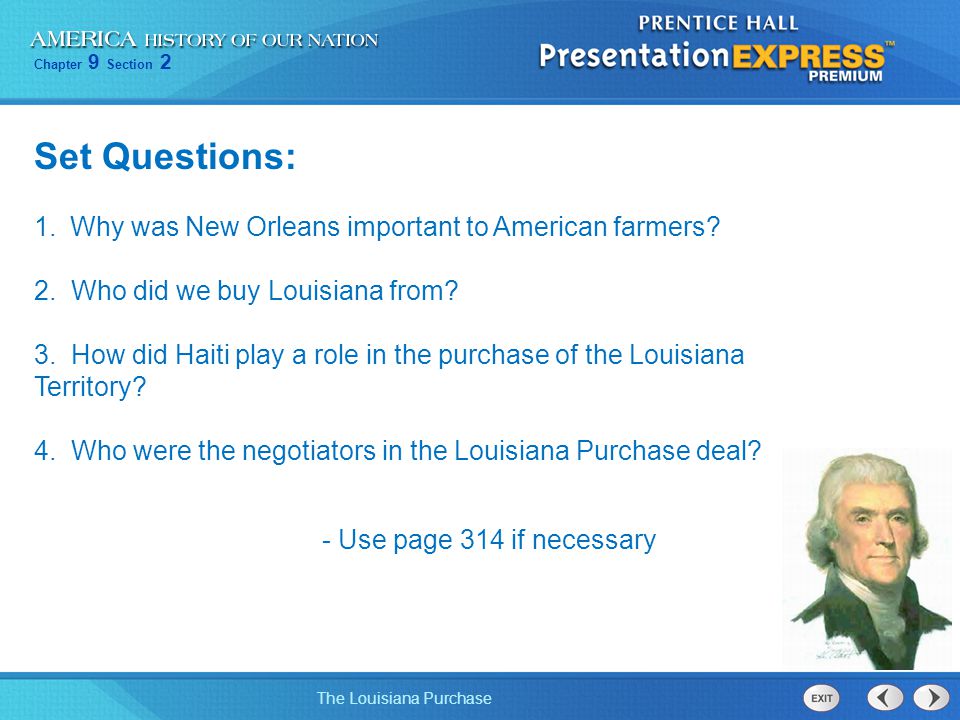 Set Questions: Why was New Orleans important to American farmers