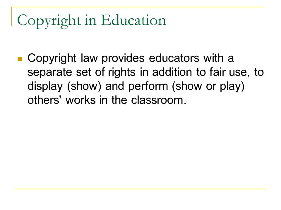 Copyright in Education