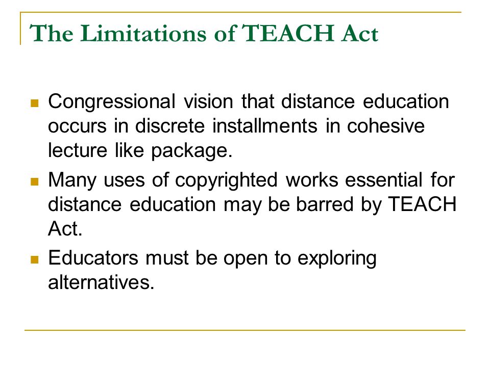 The Limitations of TEACH Act