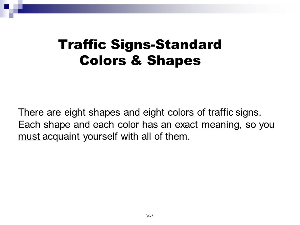 Traffic Signs-Standard Colors & Shapes