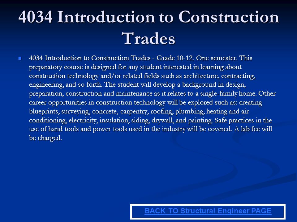 4034 Introduction to Construction Trades