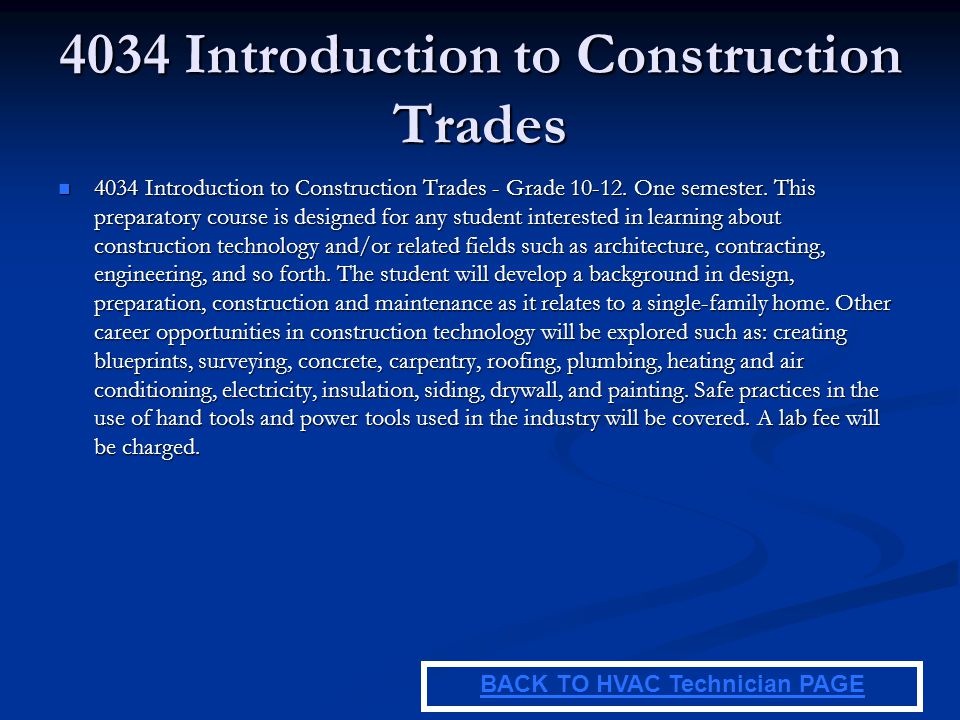 4034 Introduction to Construction Trades
