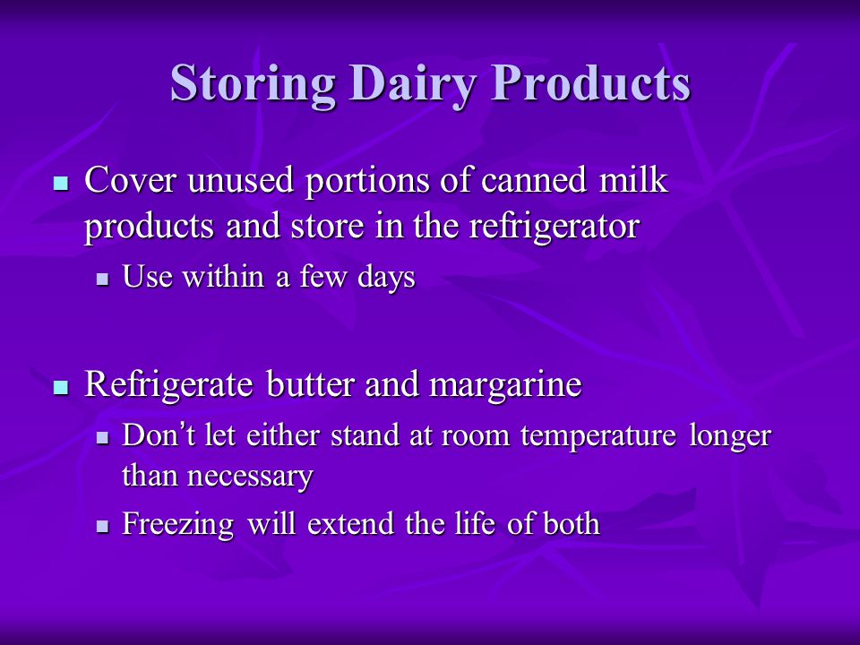 Storing Dairy Products