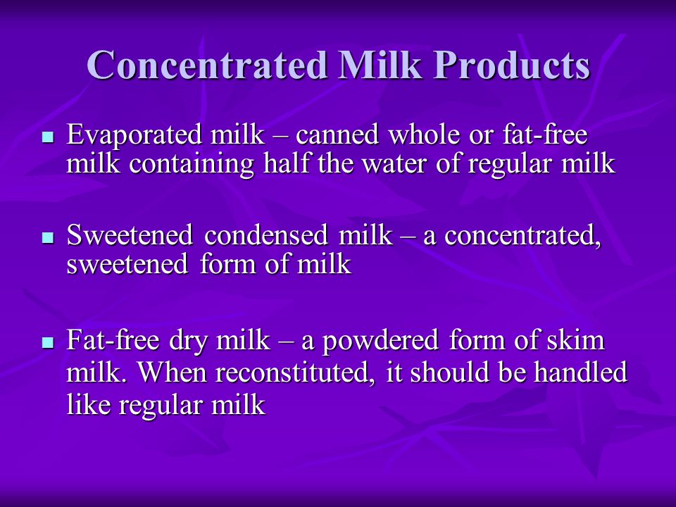Concentrated Milk Products