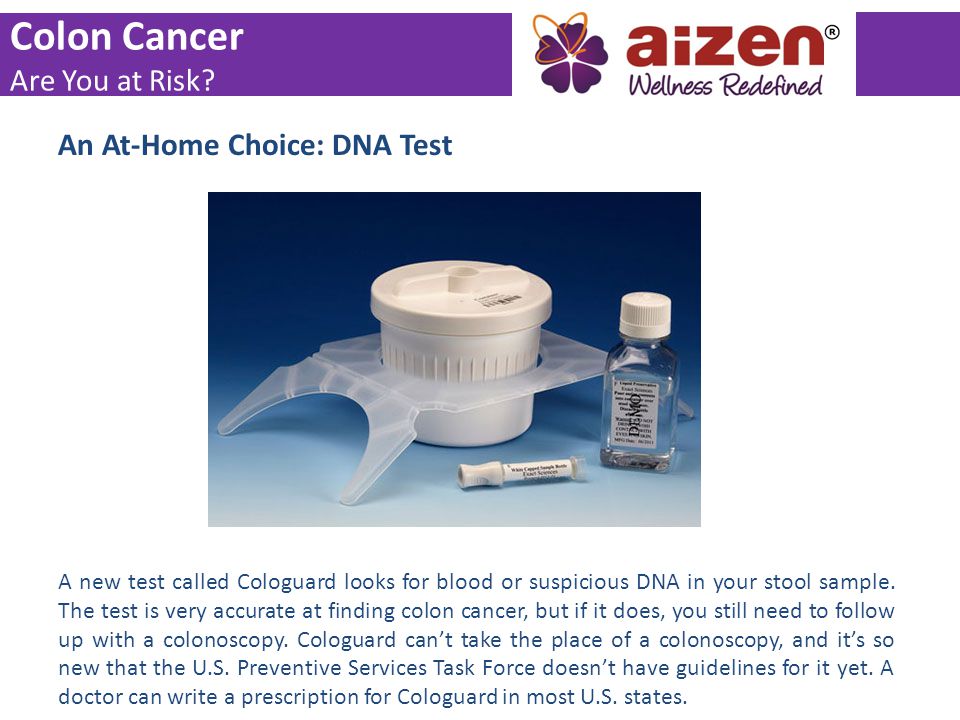 Colon Cancer Are You at Risk An At-Home Choice: DNA Test