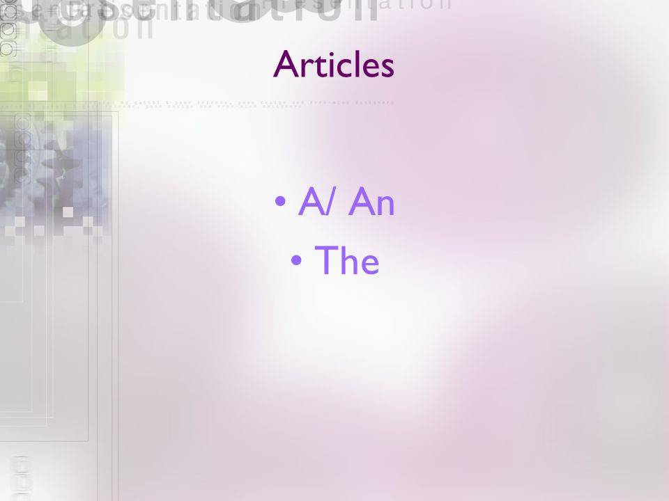 Articles A/ An The