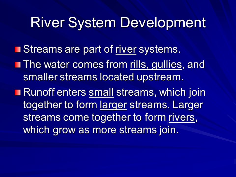 River System Development