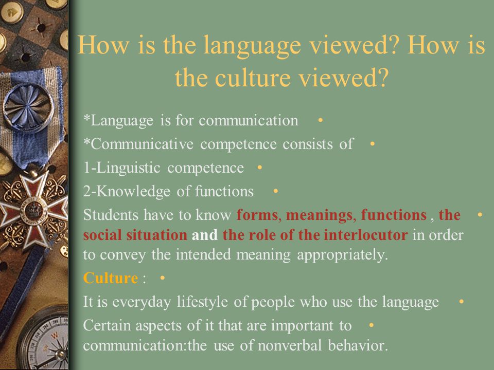 How is the language viewed How is the culture viewed