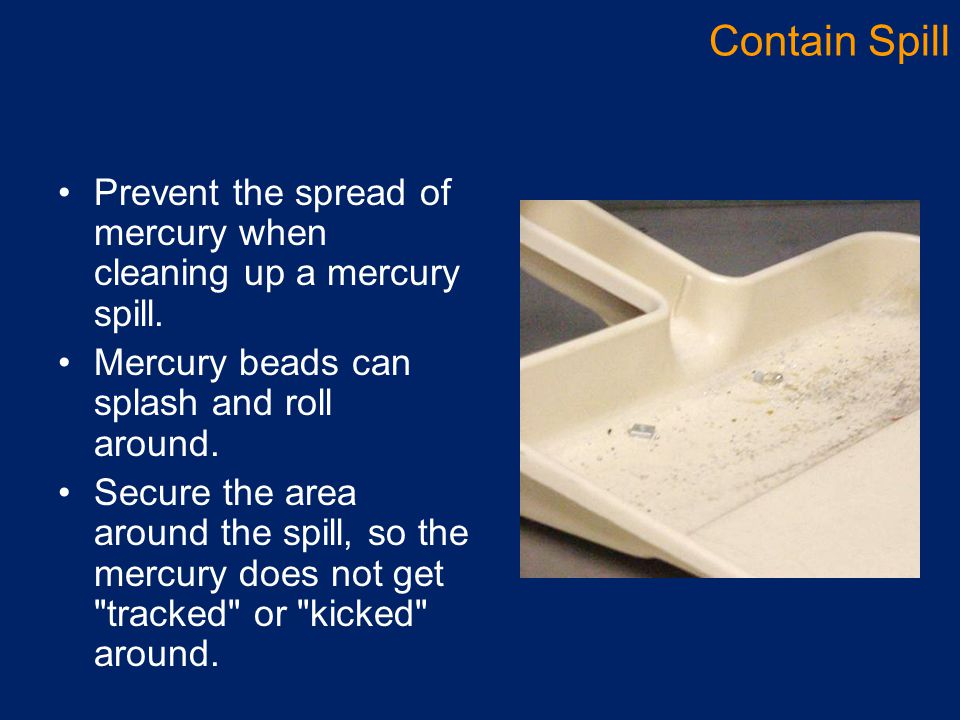 Mercury Spill Clean-Up Procedures - Ppt Video Online Download