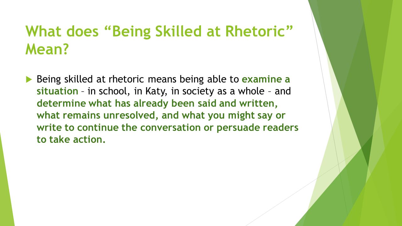 What does Being Skilled at Rhetoric Mean