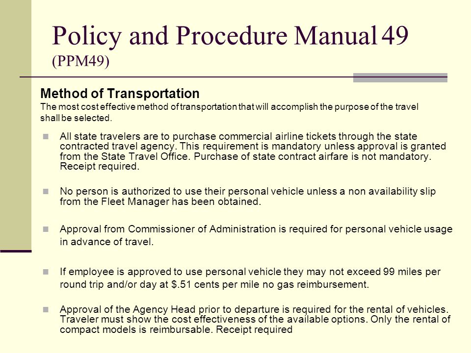 Policy and Procedure Manual 49 (PPM49)