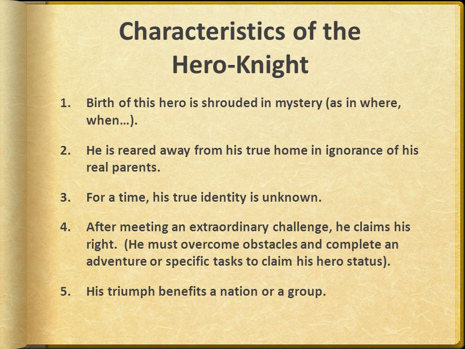 Characteristics of the Hero-Knight