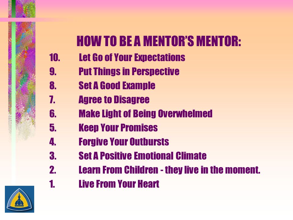The Importance of Mentor/Mentee Relationships - ppt download