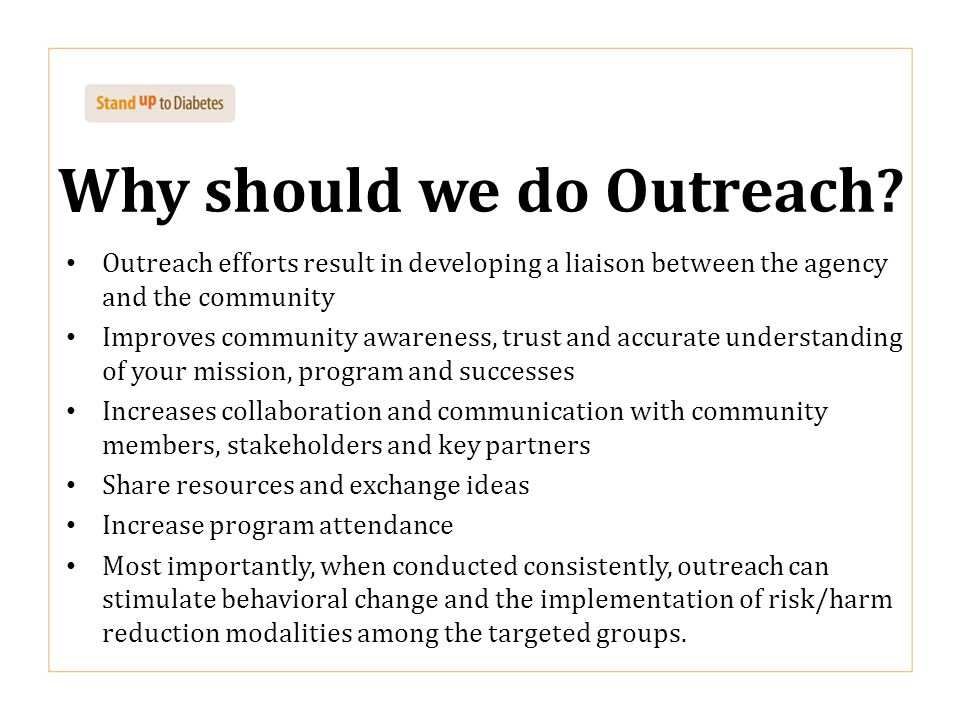 Why should we do Outreach