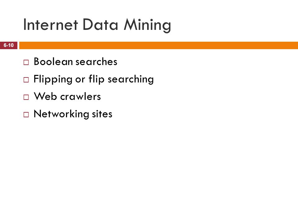 Internet Data Mining Boolean searches Flipping or flip searching