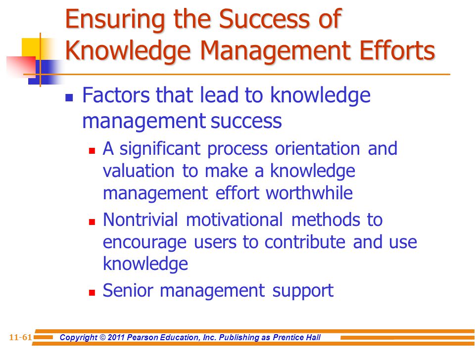 Ensuring the Success of Knowledge Management Efforts