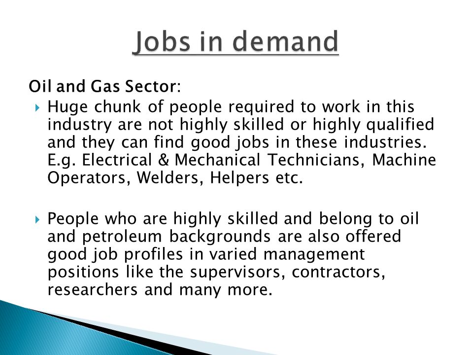 Jobs in demand Oil and Gas Sector: