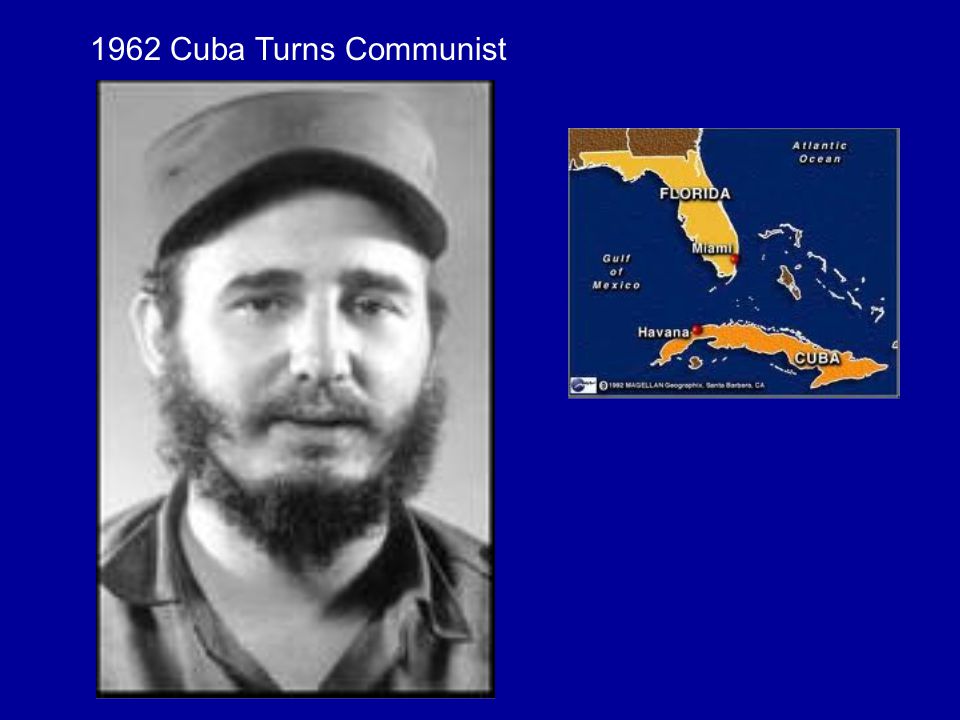 1962 Cuba Turns Communist