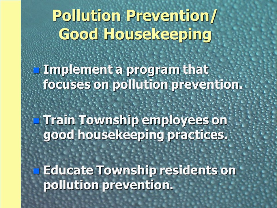 Pollution Prevention/ Good Housekeeping