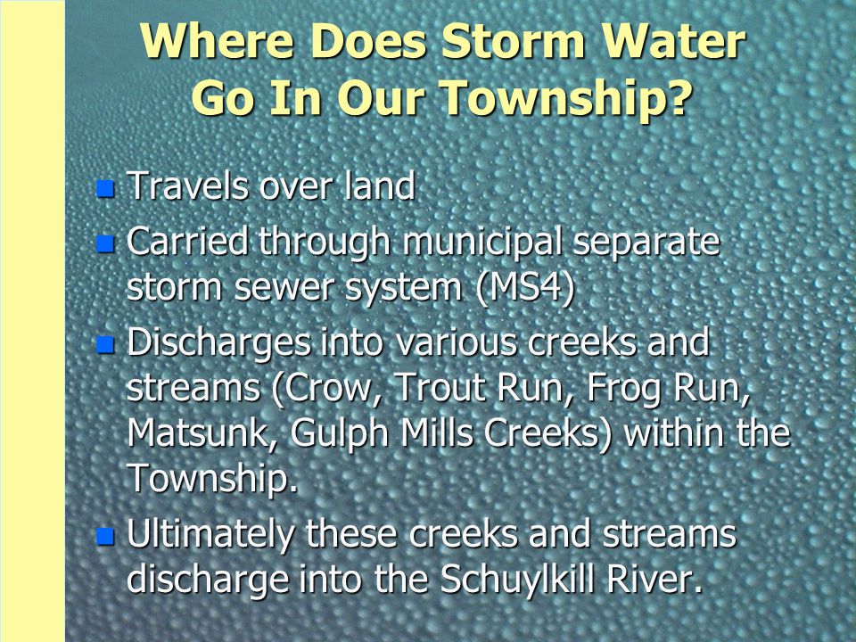 Where Does Storm Water Go In Our Township