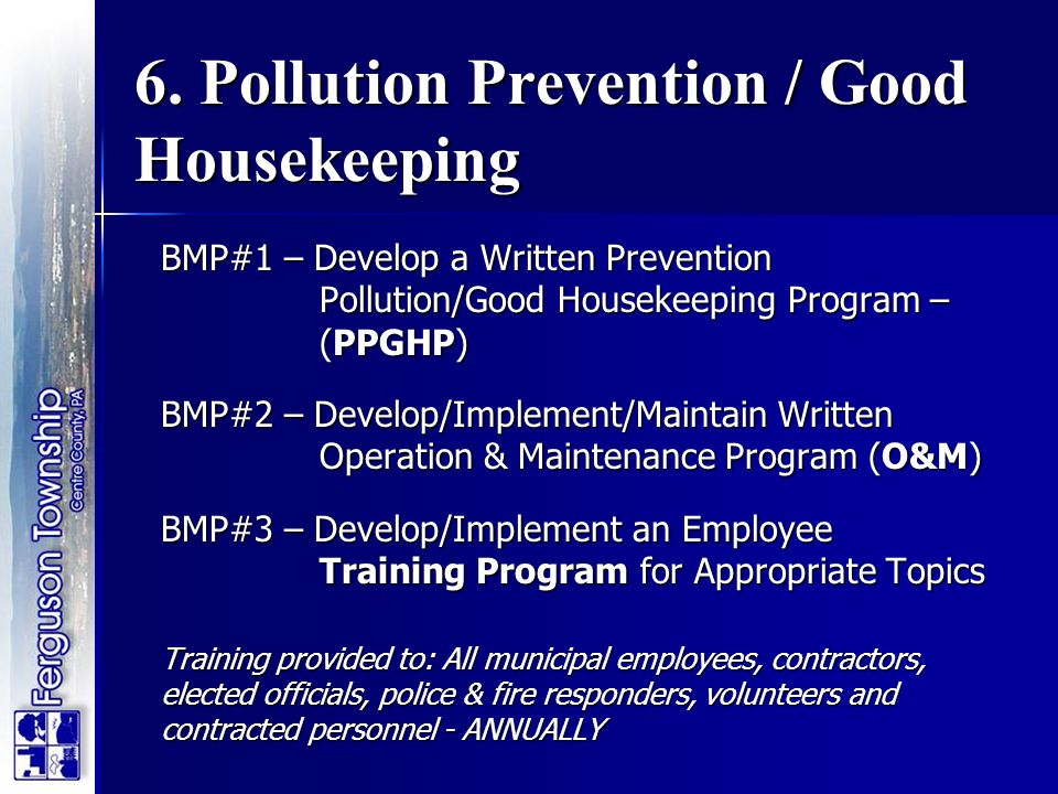 6. Pollution Prevention / Good Housekeeping