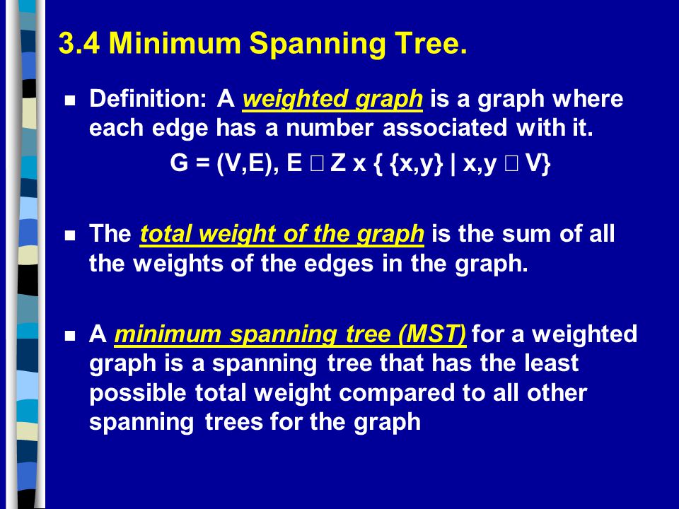 Graphs Iii Trees Msts Chp 11 5 11 6 Ppt Download