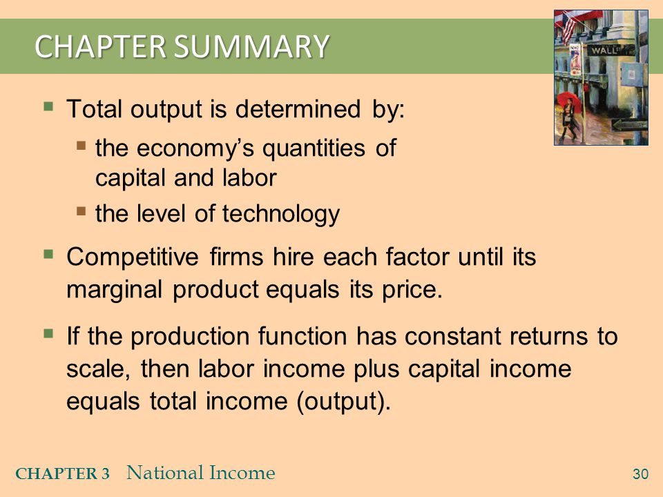 CHAPTER SUMMARY A closed economy’s output is used for: