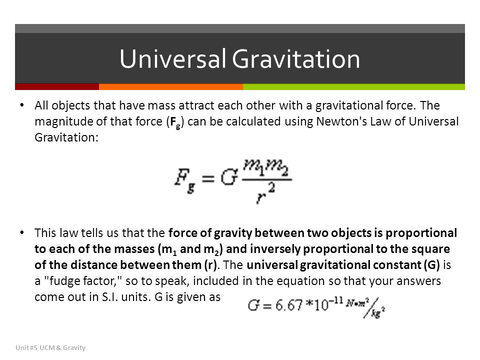 Ucm Gravity Gravity Unit 5 Ucm Gravity Ppt Download
