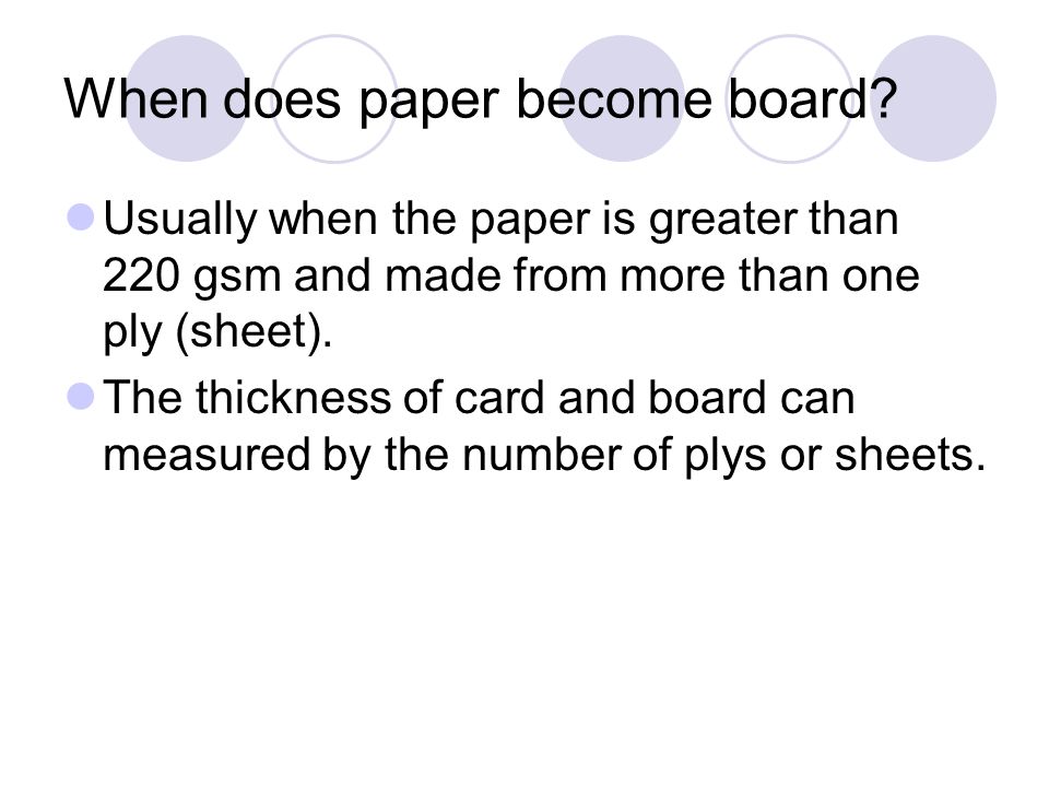 When does paper become board