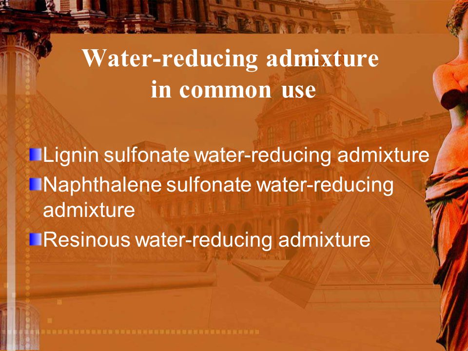 Water-reducing admixture in common use