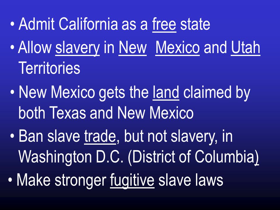 Admit California as a free state