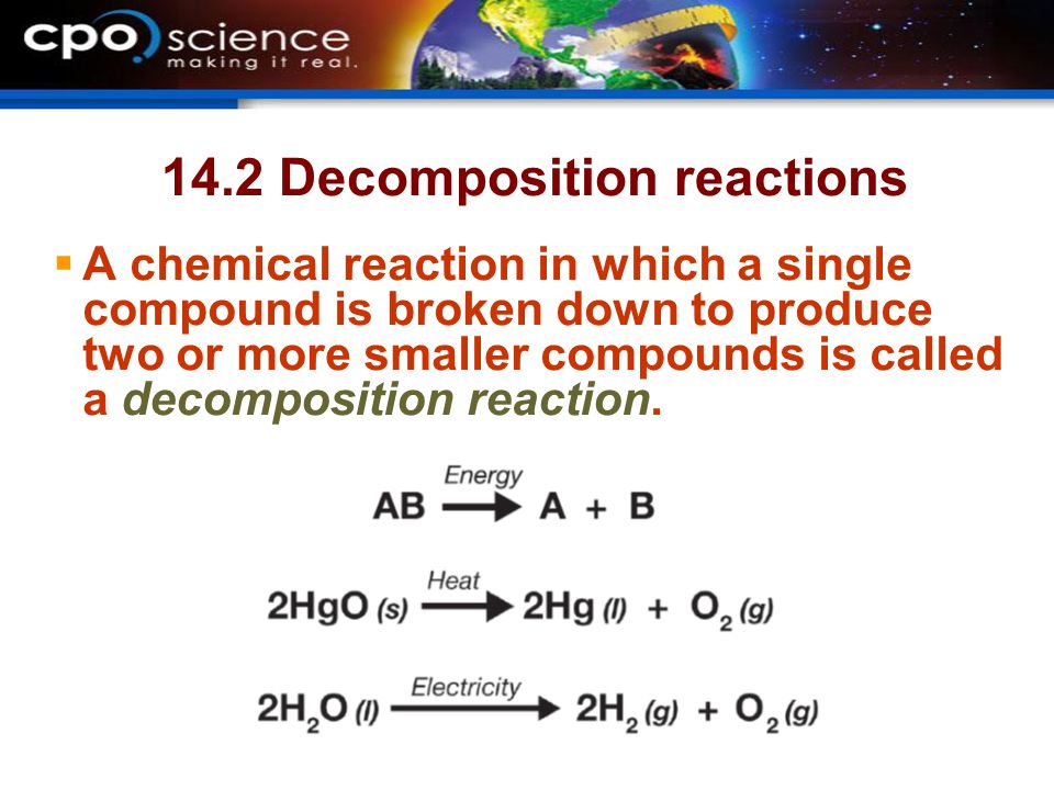 14.2 Decomposition reactions
