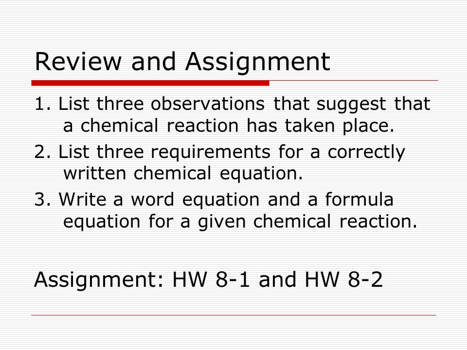 Review and Assignment Assignment: HW 8-1 and HW 8-2