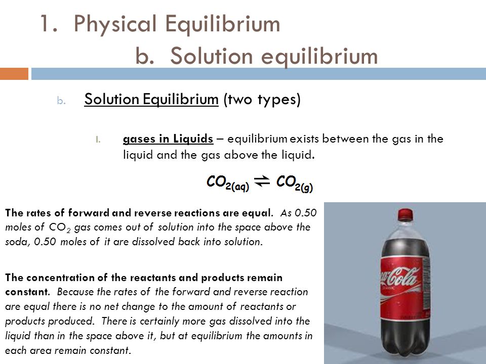 1. Physical Equilibrium b. Solution equilibrium