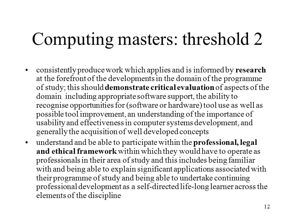 Computing masters: threshold 2