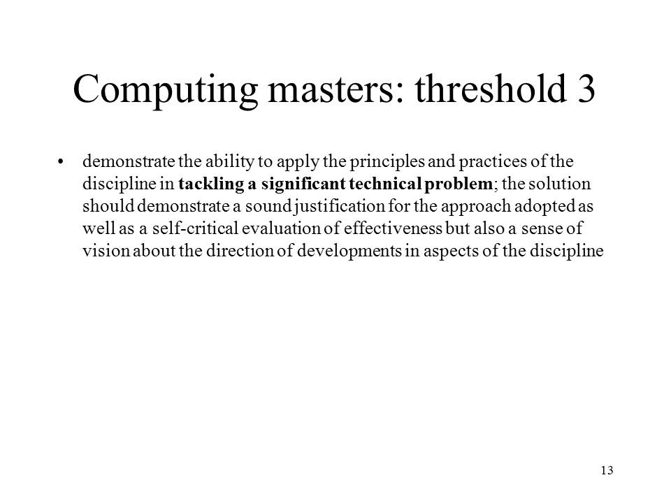 Computing masters: threshold 3