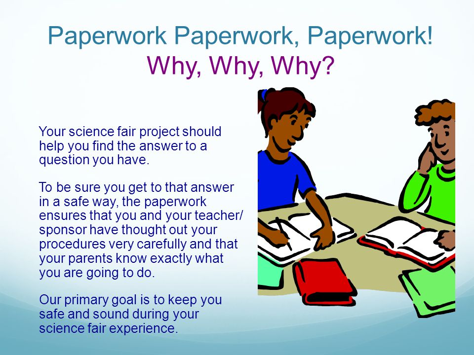 Paperwork Paperwork, Paperwork! Why, Why, Why