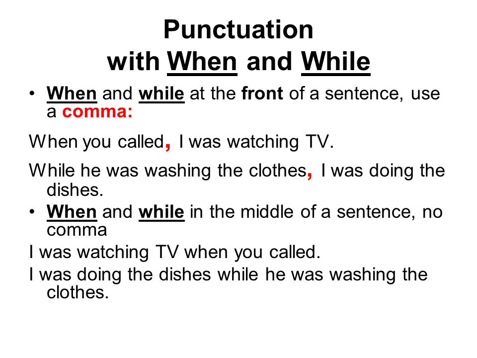 Punctuation with When and While