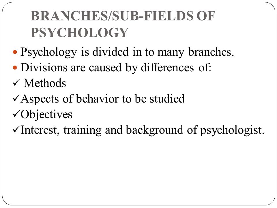 10 branches of psychology
