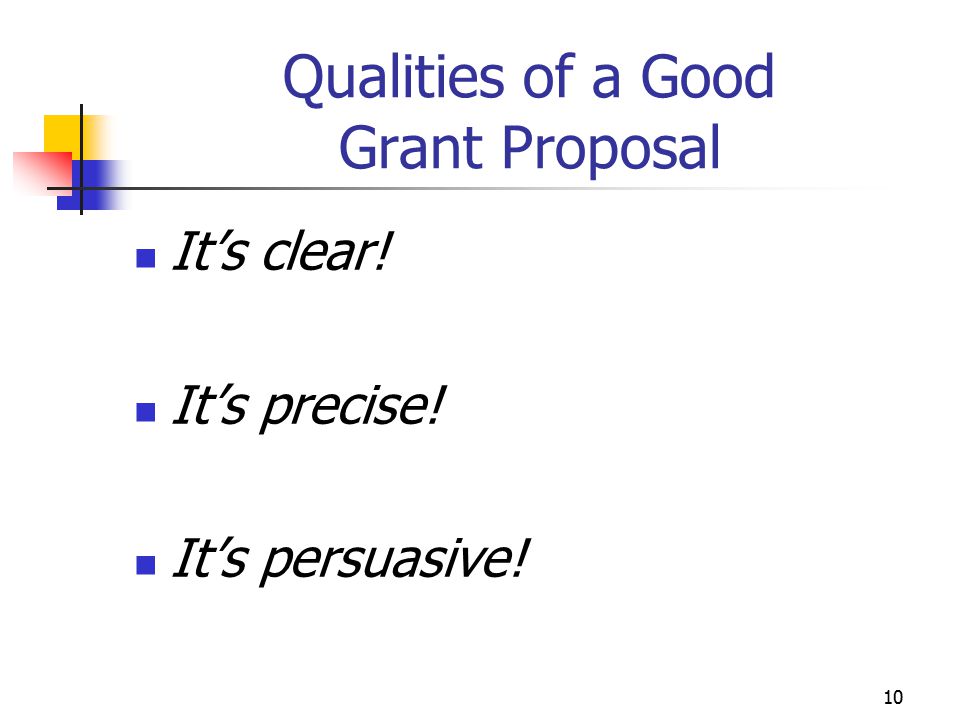 Qualities of a Good Grant Proposal