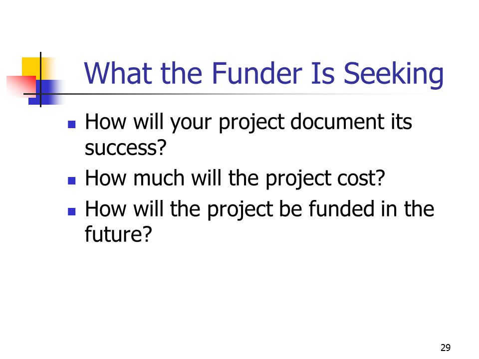 What the Funder Is Seeking