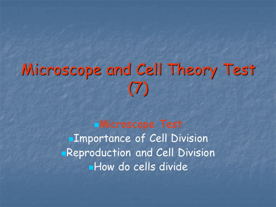 Microscope and Cell Theory Test (7)