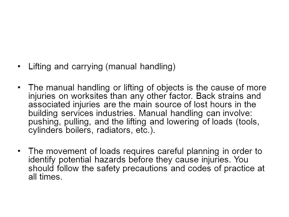 Lifting and carrying (manual handling)