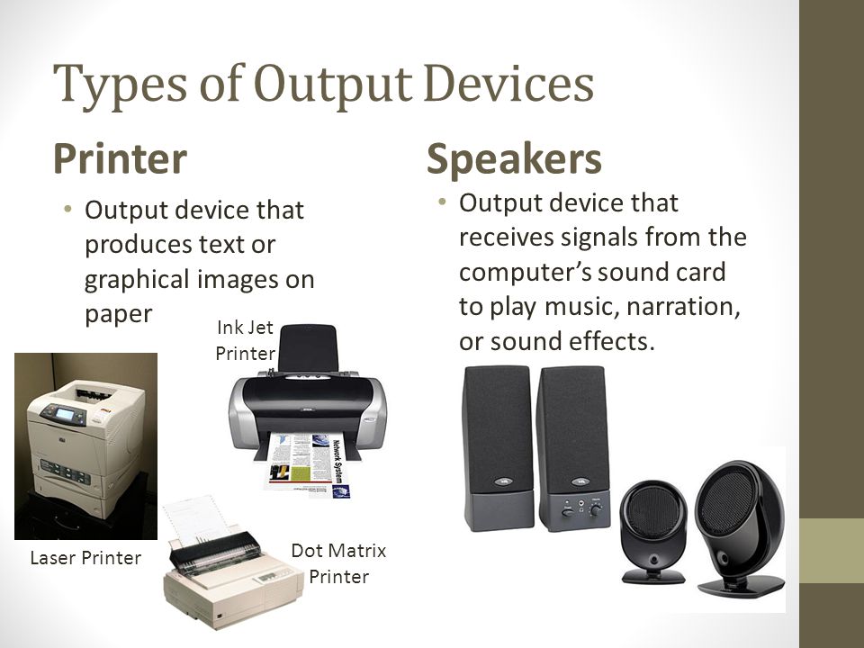 Types of Output Devices