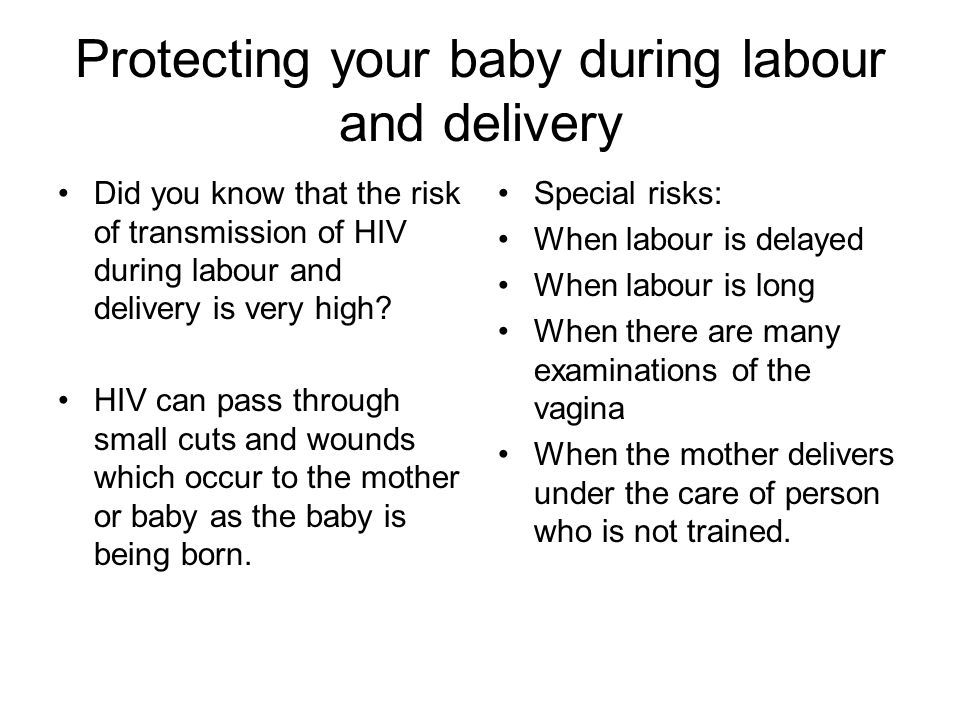 Protecting your baby during labour and delivery