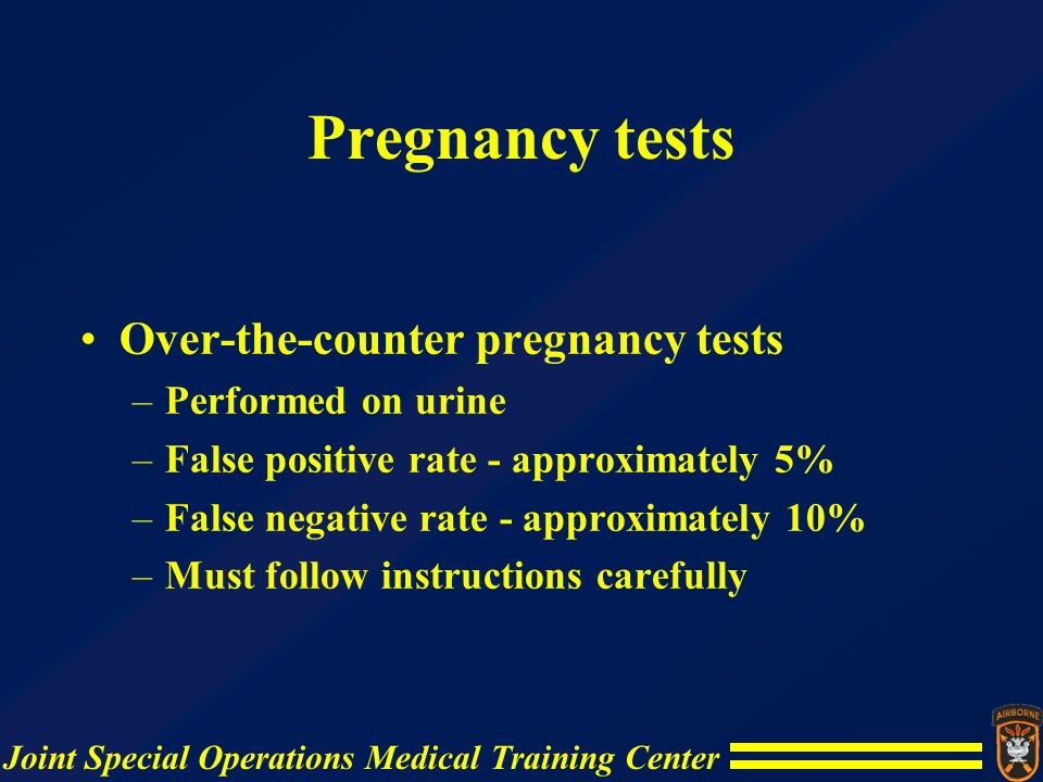 Pregnancy tests Over-the-counter pregnancy tests Performed on urine