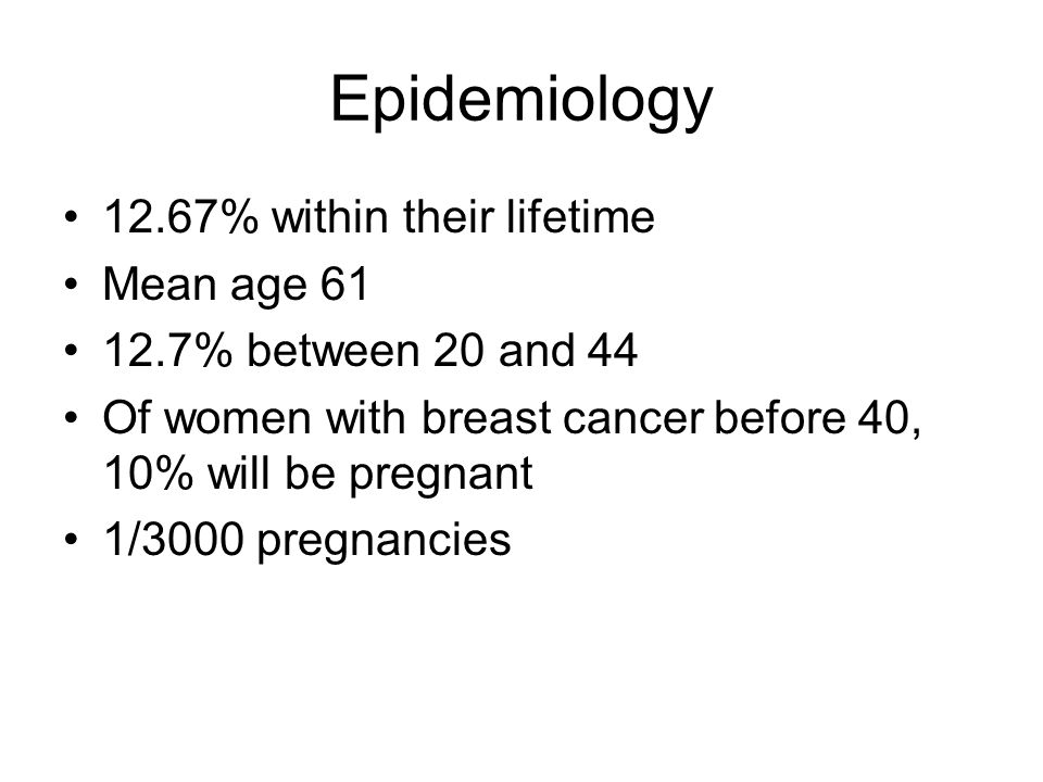 Epidemiology 12.67% within their lifetime Mean age 61